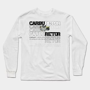 Car carburetor definition Long Sleeve T-Shirt